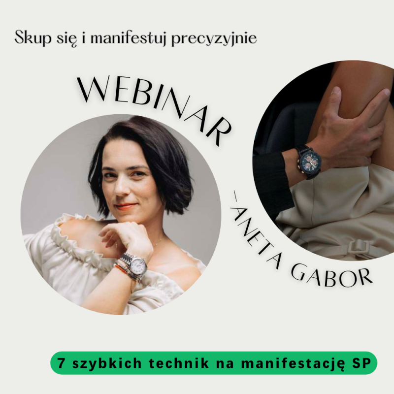 Webinar – 7 szybkich technik na manifestację SP