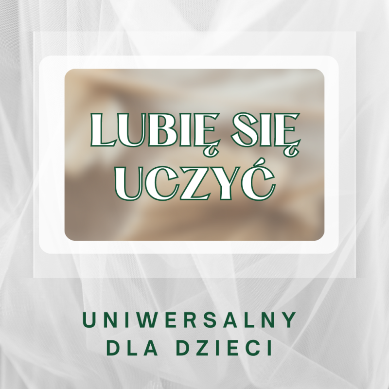 Lubię się uczyć – DZIECI