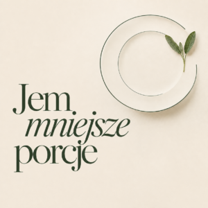 Autohipnoza jem mniejsze porcje